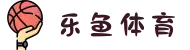 乐鱼体育APP(中国)官网-LEYU SPORTS